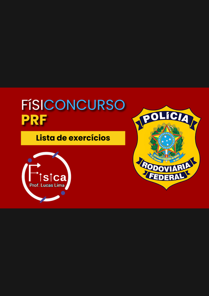 FISICONCURSO PRF (Documento (A4))